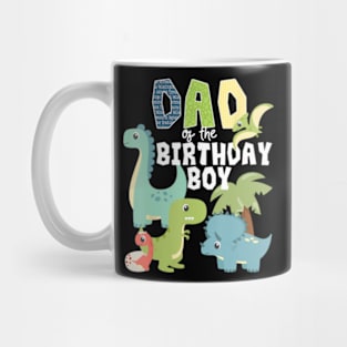 Dinosaurs Theme Birthday Dad Of The Birthday Boy Dinosaur Mug